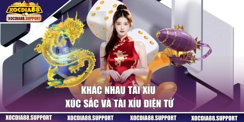 Khác nhau Tài Xỉu xúc sắc và Tài Xỉu điện tử